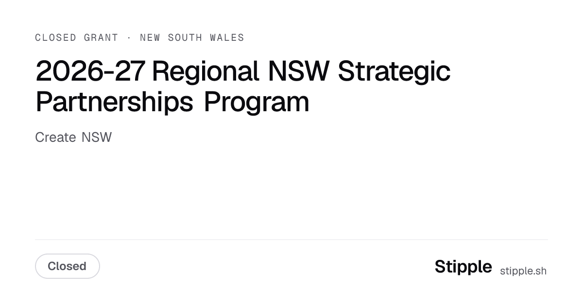 Closed: 2026-27 Regional NSW Strategic Partnerships Program - Create ...