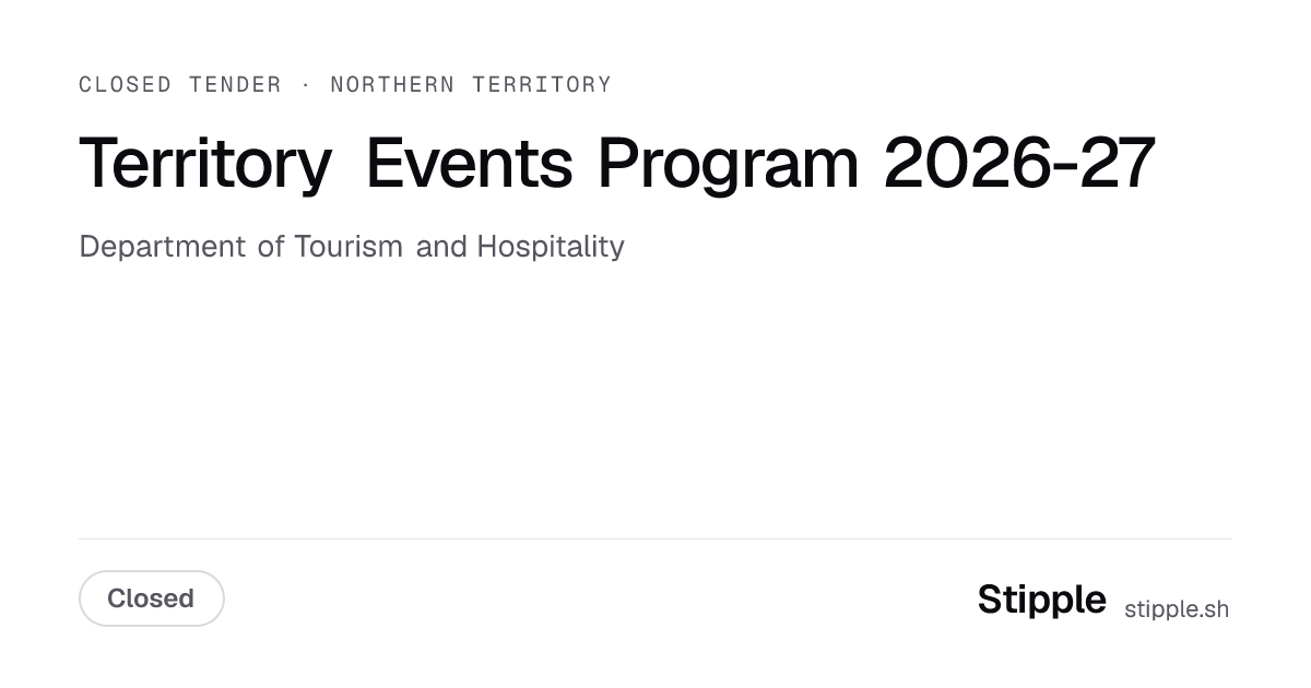 Closed: Territory Events Program 2026-27 - Department of Tourism and ...
